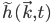 \tilde{h}(\vec{k},t)