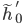 \tilde{h}_0'